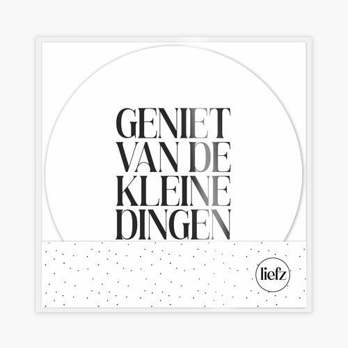 Magneet | Geniet van de kleine dingen