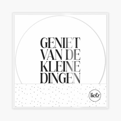 Magneet | Geniet van de kleine dingen