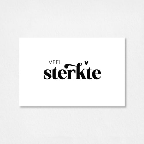 Mini kaartje | Veel sterkte