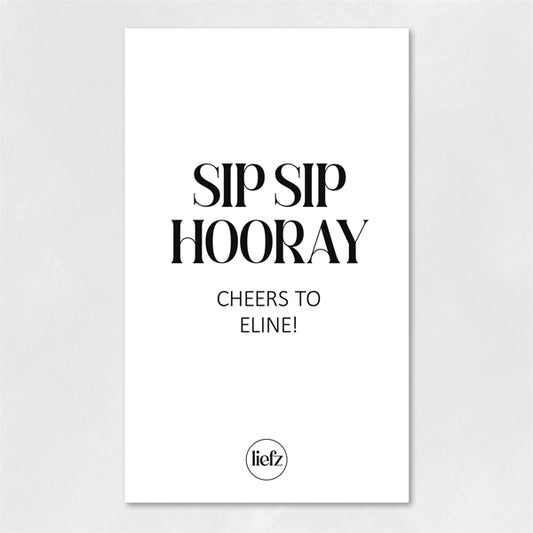 Fles etiket op maat | Sip sip hooray + tekst