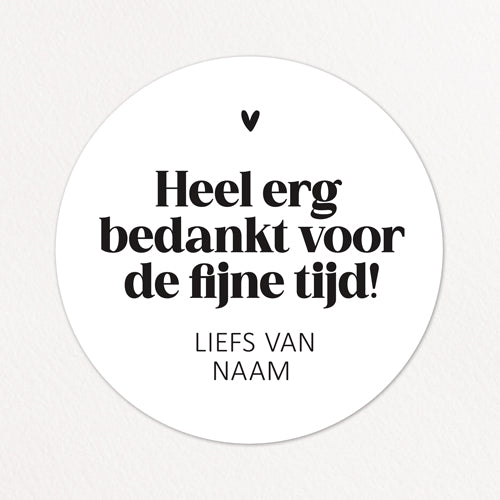 Stickers op maat | Bedankt voor de fijne tijd + naam | 10 stuks