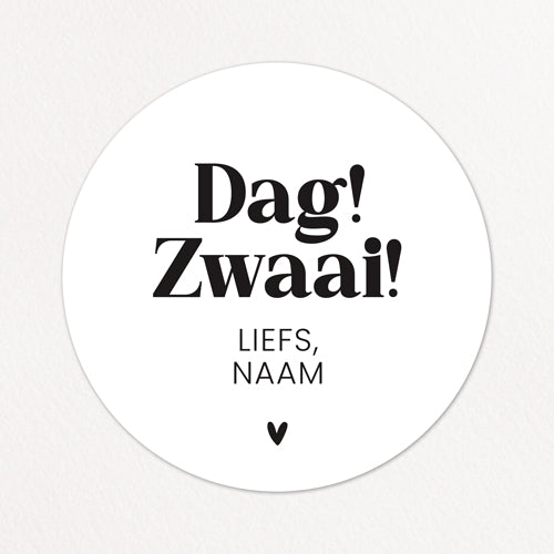 Stickers op maat | Dag! Zwaai! + naam | 10 stuks