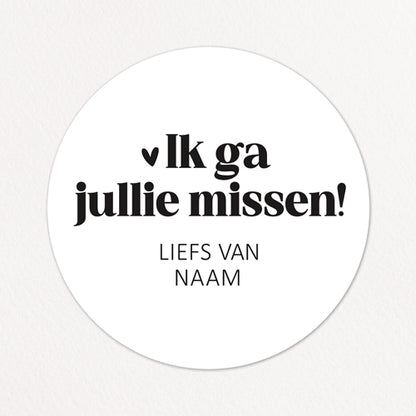 Stickers op maat | Ik ga jullie missen + naam | 10 stuks