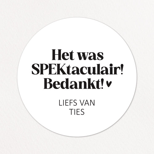 Stickers op maat | Het was SPEKtakulair + naam | 10 stuks