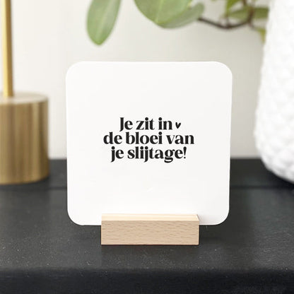 Forex Tegeltje | Je zit in de bloei van je slijtage