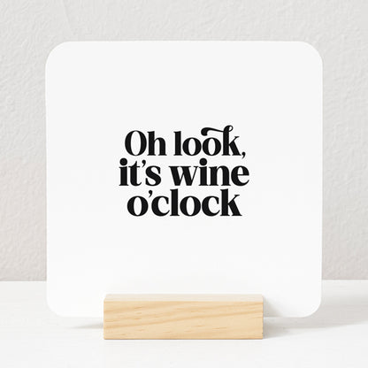 Forex Tegeltje | Oh look, it's wine o'clock