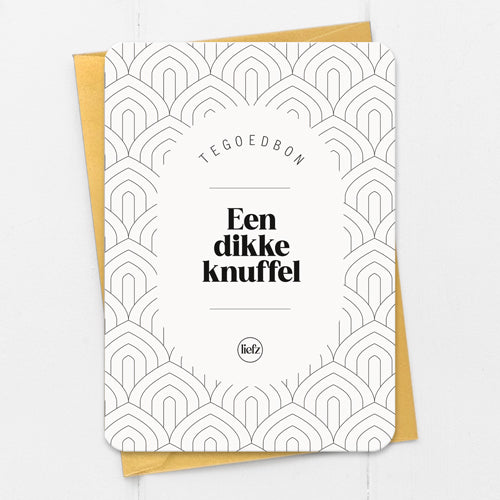 Tegoedbon | Een dikke knuffel
