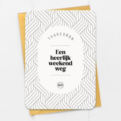Tegoedbon | Een heerlijk weekend weg