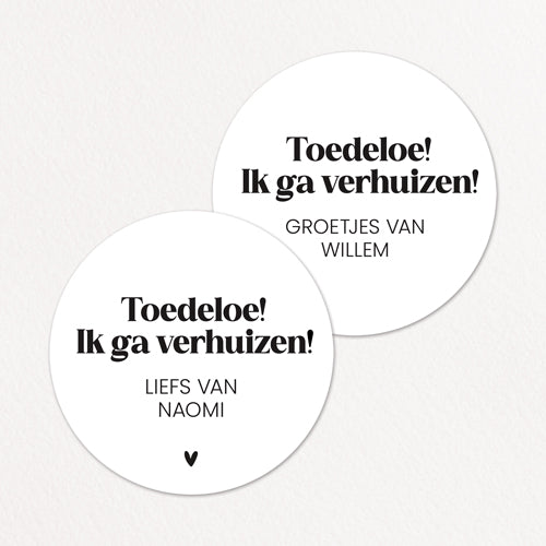 Stickers op maat | Toedeloe, ik ga verhuizen + naam | 10 stuks
